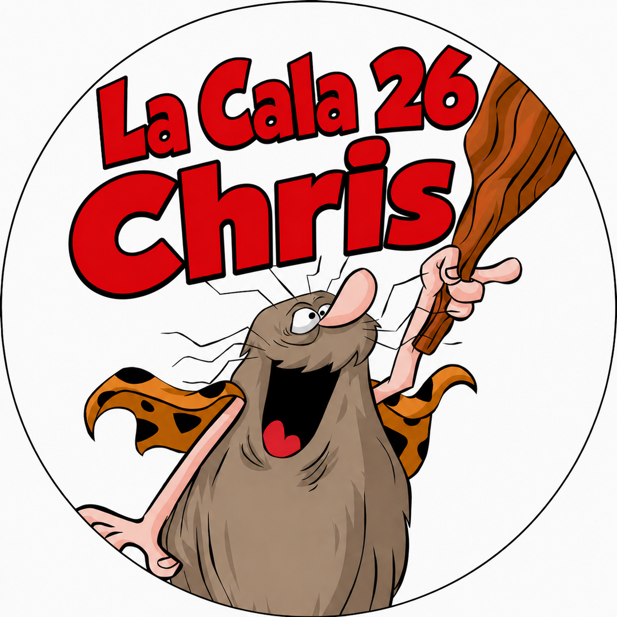 A circular cartoon sticker or graphic featuring the text 'La Cala 26 Chris' in large red letters above a brown furry caveman character holding a wooden club, on a white background.