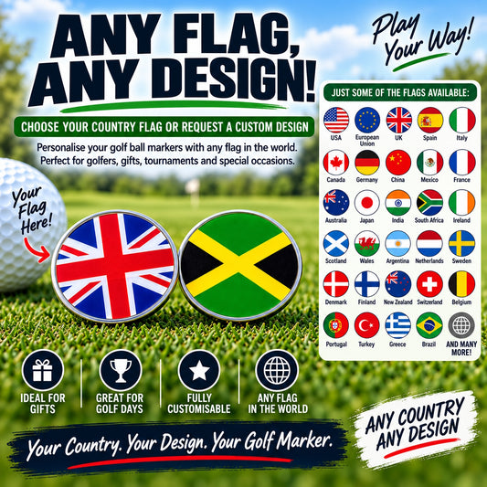 Promotional graphic for a custom golf ball marker featuring the text 'ANY FLAG, ANY DESIGN!' and 'Choose Your Country Flag or Request a Custom Design.' The image shows two example round markers with the United Kingdom and Jamaica flags on a grassy golf course background, plus a side panel listing other available flags.